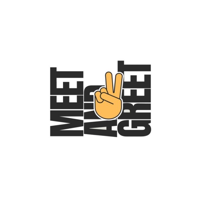 Meet and Greet